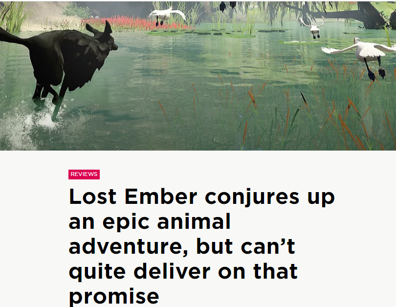 Lost Ember conjures up an epic animal adventure, but can’t quite deliver on that promise